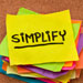 Sticky note with simplify text